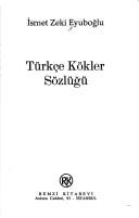 Türkc̦e kökler sözlüğü