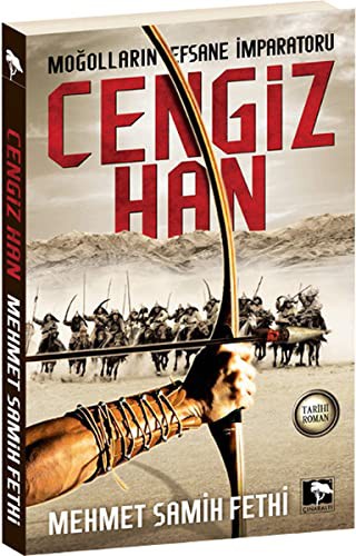 Mogollarin Efsane Imparatoru Cengiz Han