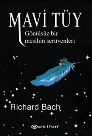 Mavi Tuy - Gonulsuz Bir Mesihin Seruvenleri