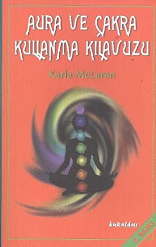 Aura ve Çakra Kılavuzu