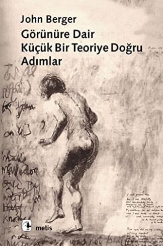 Gorunure Dair Küçük Bir Teoriye Dogru Adimlar