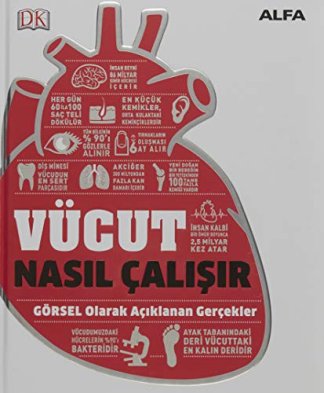 Vücut Nasıl Çalışır - Ciltli