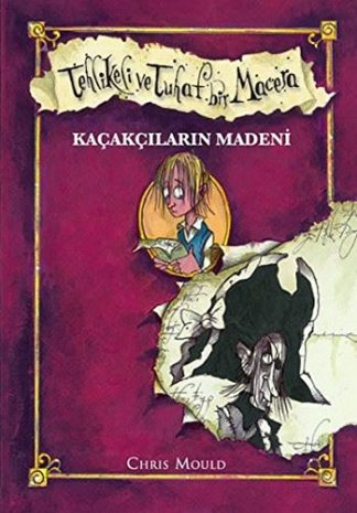 Tehlikeli ve Tuhaf Bir Macera - Kaçakçıların Madeni