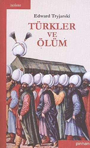 Turkler ve Ölüm