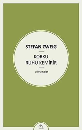 Korku Ruhu Kemirir