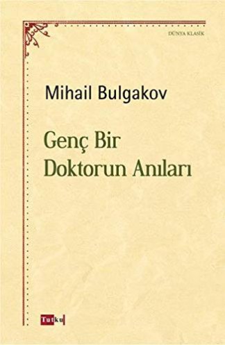 Genç Bir Doktorun Anıları