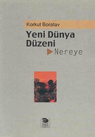 Yeni Dünya Duzeni Nereye