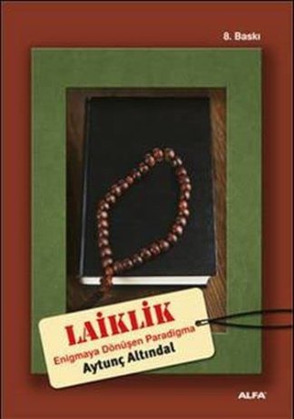 Laiklik-Enigma'ya Donusen Paradigma