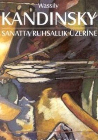 Sanatta Ruhsallik Üzerine
