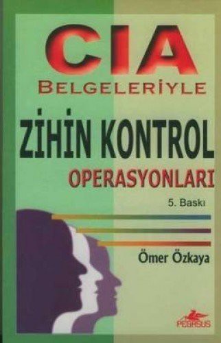 CIA Belgeleriyle Zihin Kontrol Operasyonlari
