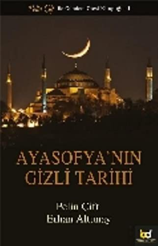 Ayasofya'nın Gizli Tarihi