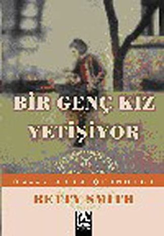 Bir Genc Kiz Yetisiyor