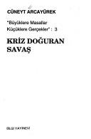 Kriz doğuran savaş