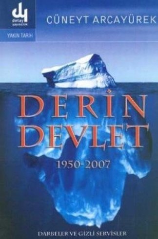 Derin devlet, 1950-2007