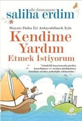 Kendime Yardim Etmek Istiyorum