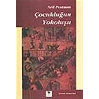 Çocukluğun Yok Oluşu