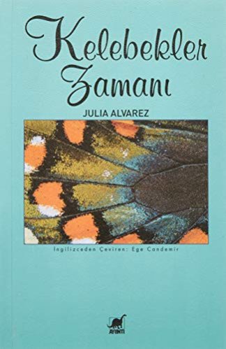 Kelebekler Zamani