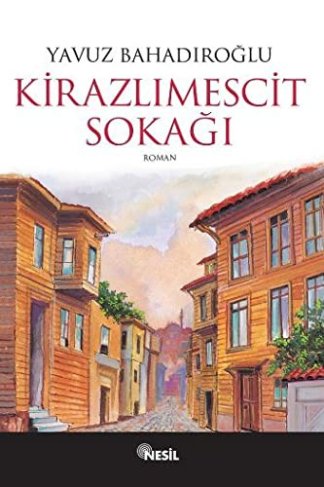 Kirazlimescit Sokagi
