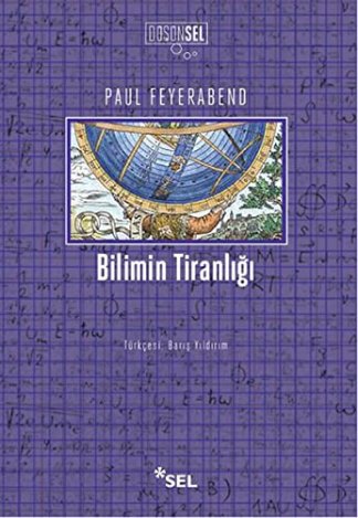 Yönteme Karşı / Bilimsel Devrimlerin Önlenmesi