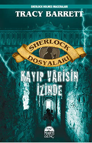 Sherlock Dosyalari - Kayıp Varisin İzinde