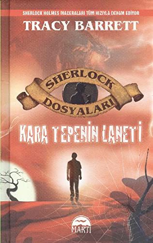 Sherlock Dosyalari Kara Tepenin Laneti