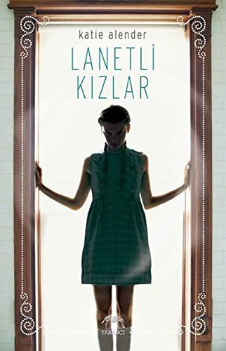 Lanetli Kizlar