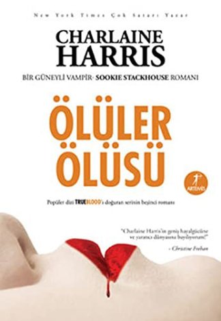 Oluler Olusu - Sookie Stackhouse serisi 5.Kitap