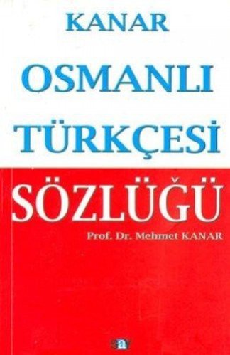 Osmanlı Türkçesi Sözlügü