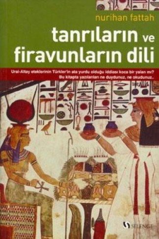 Tanrıların ve Firavunların Dili