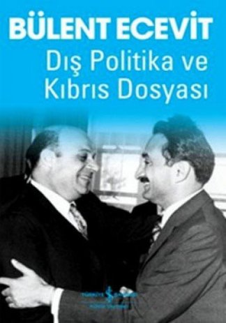 Dis Politika ve Kibris Dosyasi