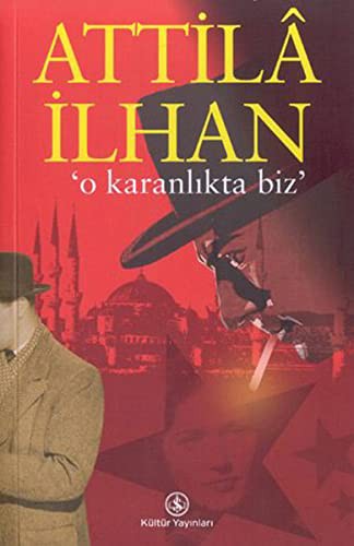 O Karanlikta Biz