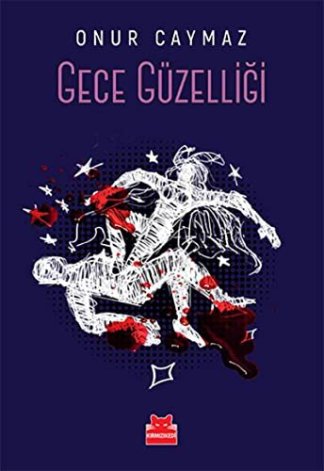 Gece Guzelligi