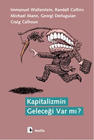 Kapitalizmin Geleceği Var mı?