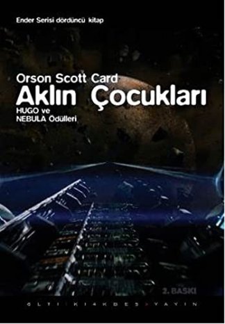 Aklin Cocuklari - Ender Serisi 4.kitap