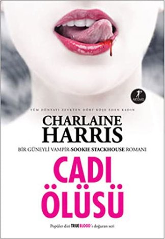 Cadi Olusu - Sookie Stackhouse serisi 4.Kitap