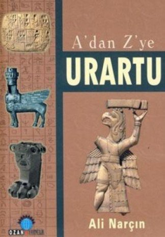 A'dan Z'ye Urartu