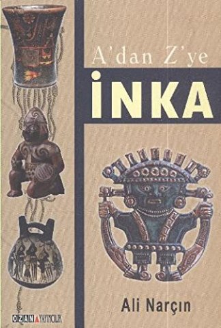 A'dan Z'ye Inka