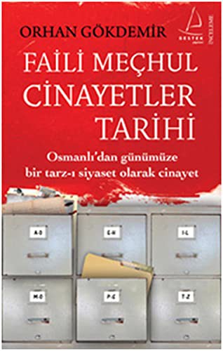 Faili Mechul Cinayetler Tarihi
