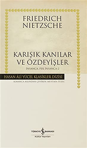 Karisik Kanilar ve Ozdeyisler - Insanca Pek Insanca 2