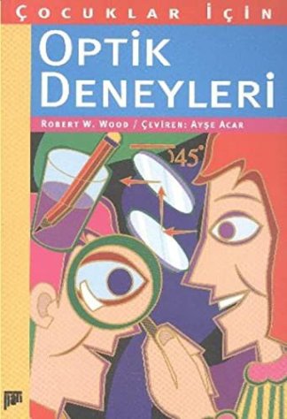 Çocuklar İçin Optik Deneyleri