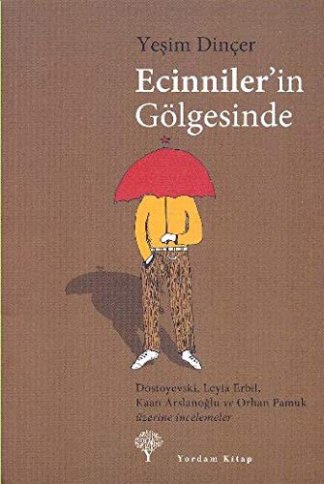 Ecinniler' in Golgesinde