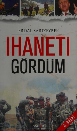 İhaneti gördüm