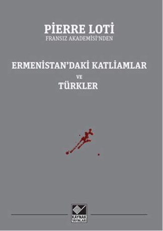 Ermenistan'daki Katliamlar ve Turkler