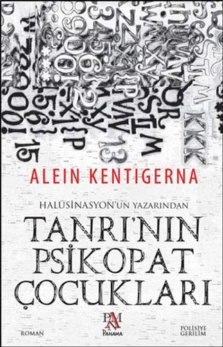 Tanri'nin Psikopat Cocuklari