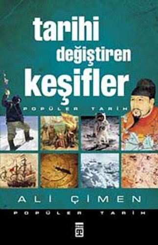 Tarihi Degiştiren Keşifler