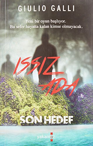Issız Ada; Son Hedef