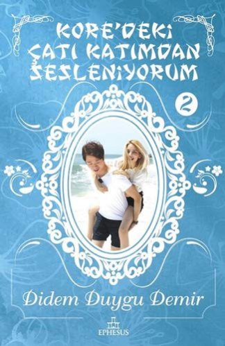 Kore'deki Çatı Katımından Sesleniyorum - 2
