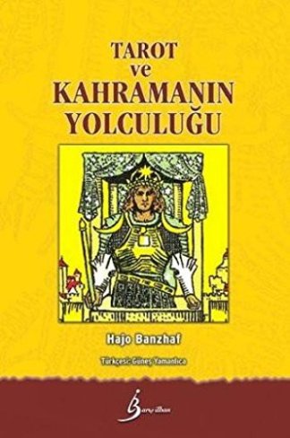 Tarot Ve Kahramanin Yolculugu