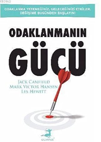 Odaklanmanin Gücü