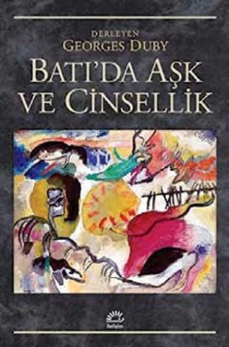 Batı'da Aşk Ve Cinsellik
